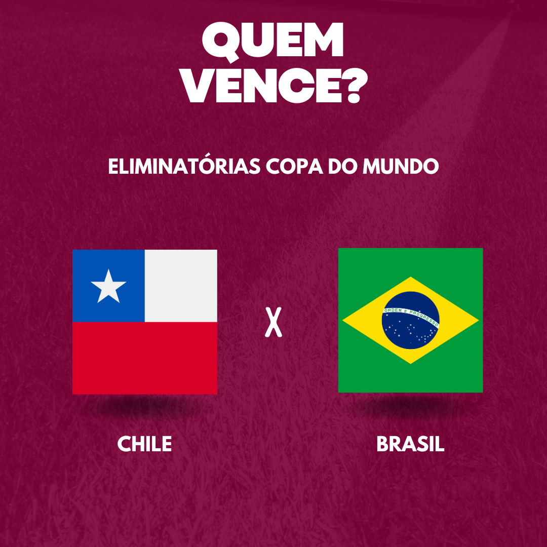 Chile x Brasil