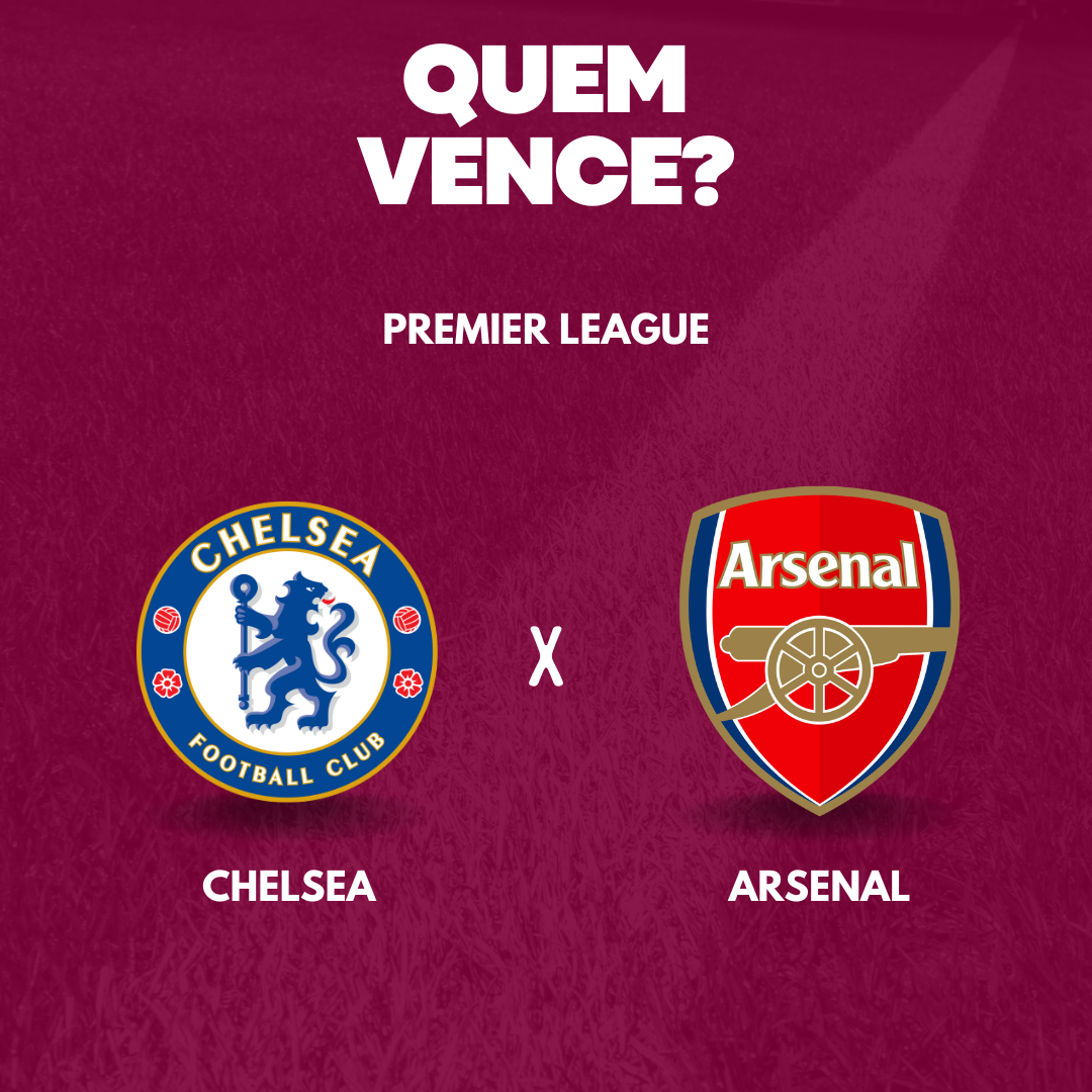 Chelsea x Arsenal