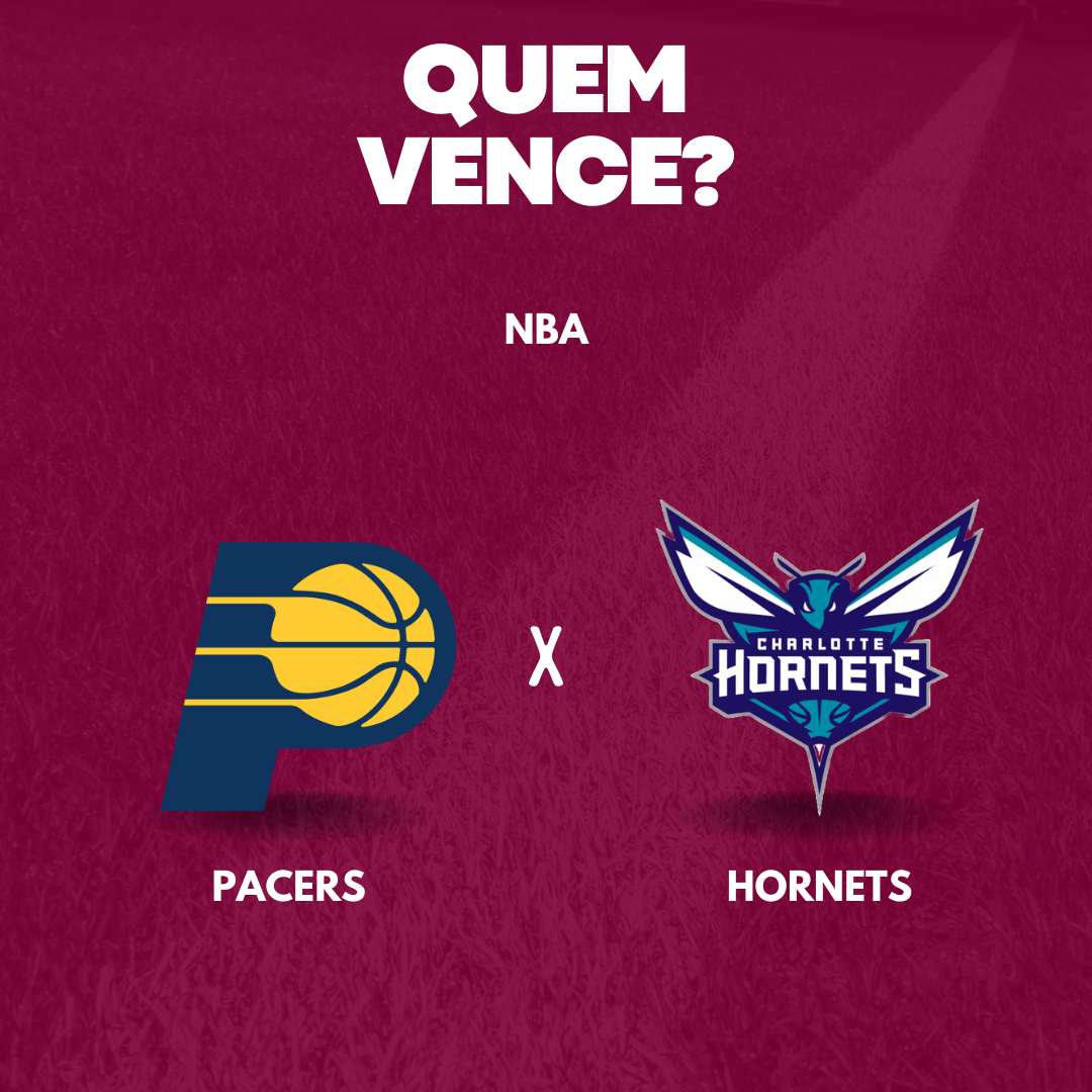 Indiana Pacers x Charlotte Hornets