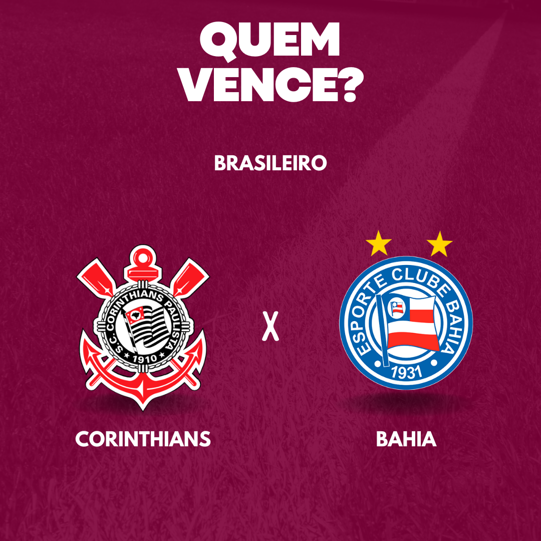 Corinthians x Bahia